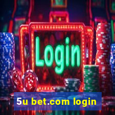 5u bet.com login